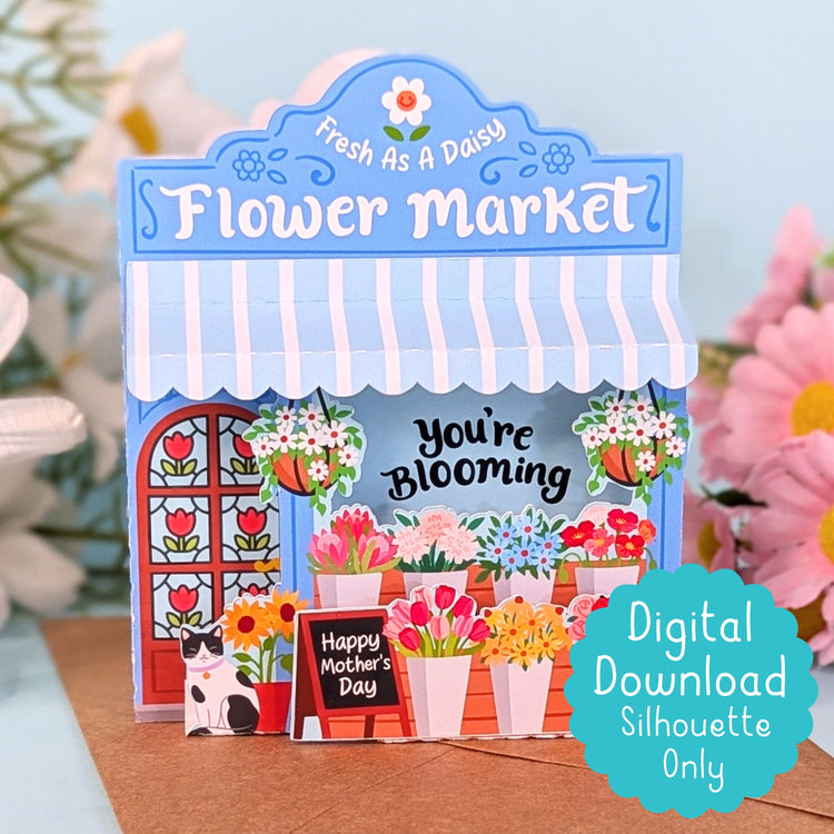 Mother's Day Flower Market 3D Card in Blue for Silhouette Machines